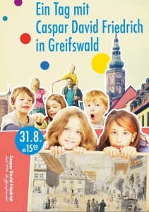 Plakat "Ein Tag mit Caspar David Friedrich" (Foto: Stadtmarketing Greifswald)