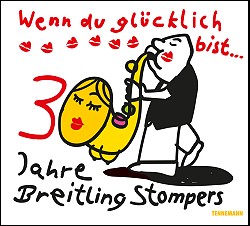 CD "Wenn du glücklich bist" Breitling Stompers TENNEMANN Verlag