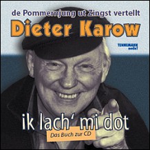Dieter Karow Buch & CD "Ik lach' mi dot"/ TENNEMANN Buch- und Musikverlag