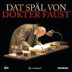 Dat Späl von Dokter Faust / CD-Box/ FRITZ REUTER BÜHNE SCHWERIN / ISBN-978-3-941452-45-9 / Coverbild TENNEMANN Verlag