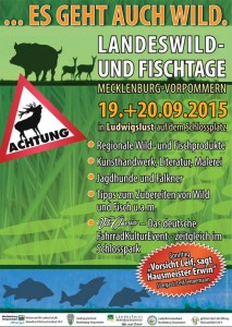 Plakat "Landeswild- und Fischtage in Ludwiglust 2015" / Quelle: Landesfischereiverband M-V 