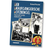 Der Draufgängerische Rostzbengel
